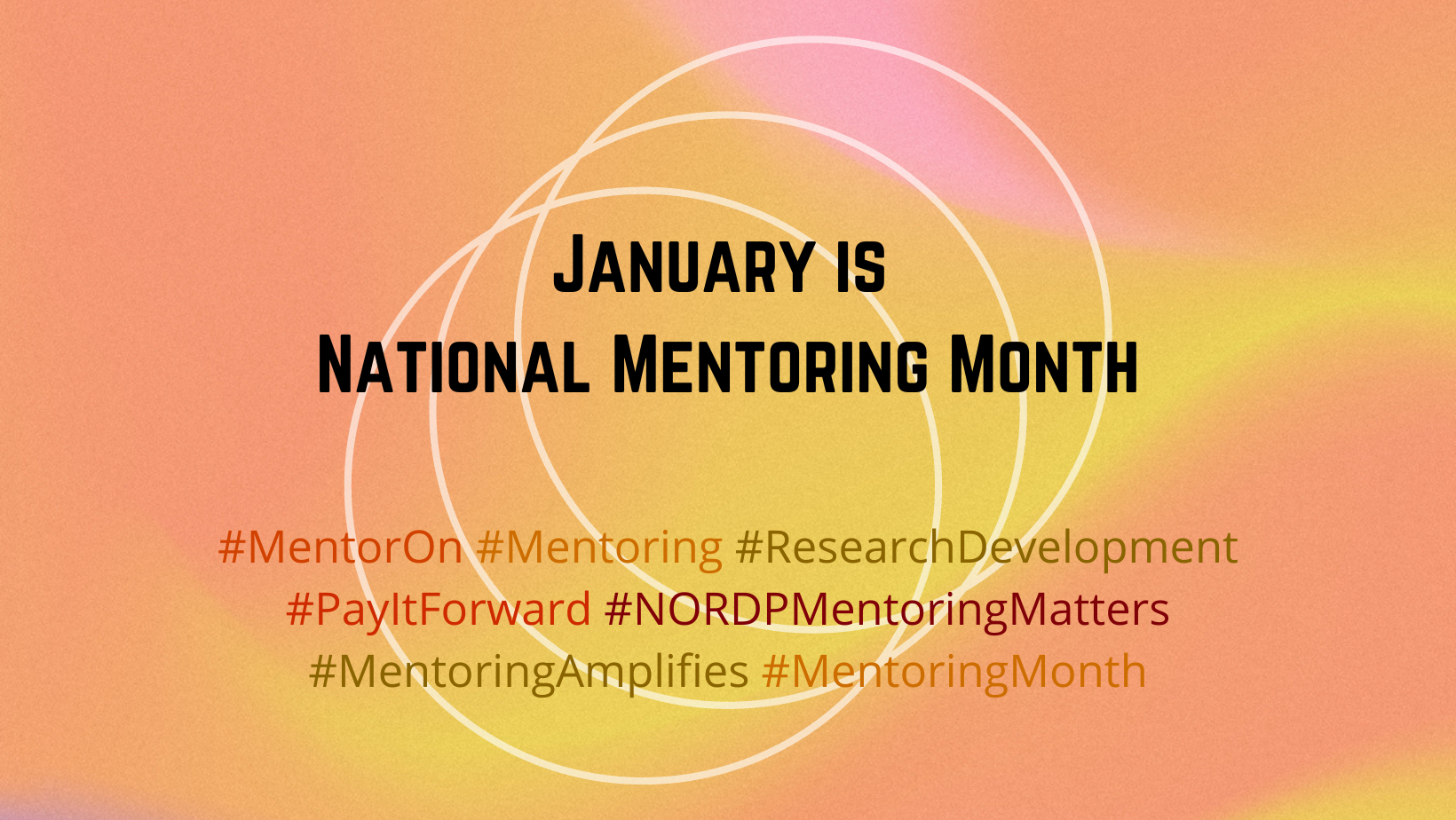January is National Mentoring Month NORDP News